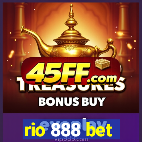 rio 888 bet